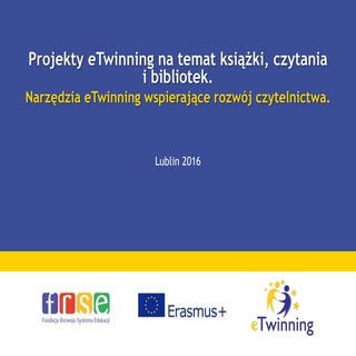 Czytelnicze projekty e twinning