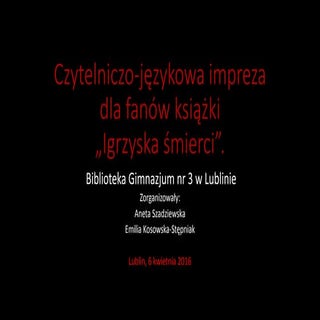 Czytelniczo językowa impreza dla fa...