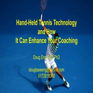 Tennis Technology in Coaching, PTR ...