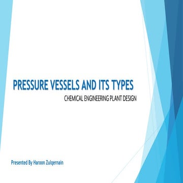 pressure vessel, its types and uses