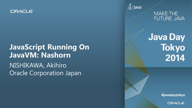 Nashorn : JavaScript Running on Jav...