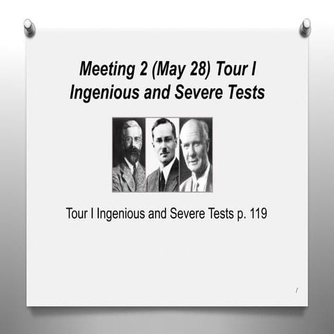 Ingenious and Severe Tests