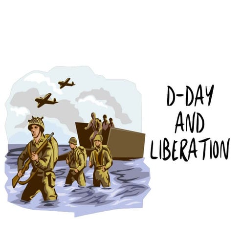D-Day and Liberation