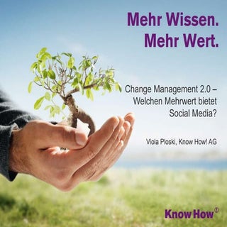 Change Management 2.0 - Welchen Meh...