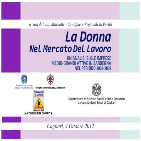 La donna nel mercato del lavoro. Un'analisi sulle imprese medio-grandi attive...