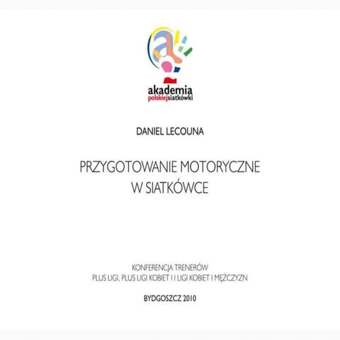 Przygotowanie motoryczne w siatkówce