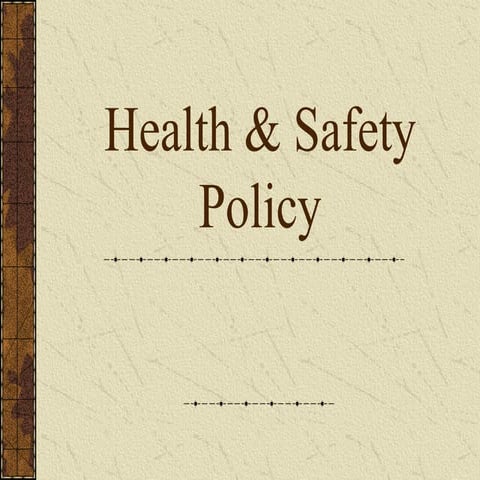 D  Part 13  Health And Safety Policies