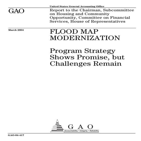 GAO-04-417 FLOOD MAP MODERNIZATION:  Program Strategy Shows Promise, but Chal...