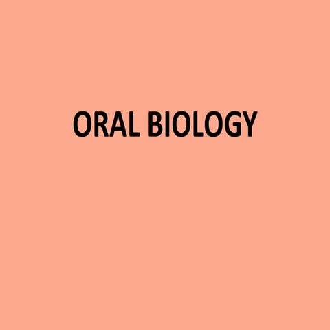 Oral biology