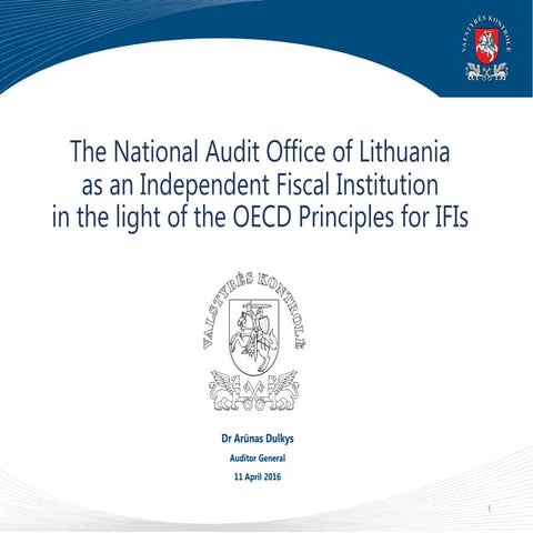 The National Audit Office of Lithuania as an Independent Fiscal Institution.....