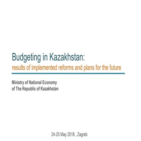 Budgeting in Kazakhstan - Vagiz KHISMATULIN, Kazakhstan