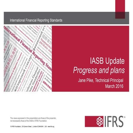 IASB Update - Jane Pike, IFRS