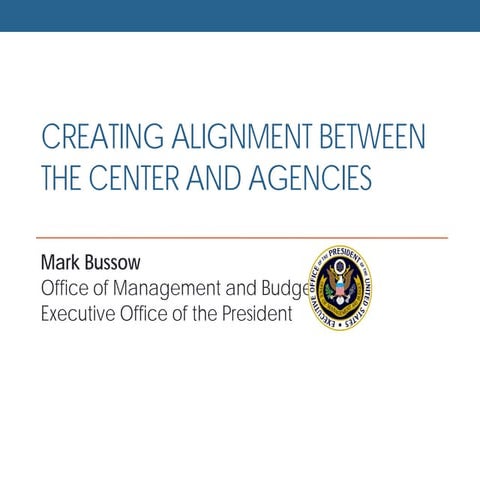 Aligning the centre and line ministries - Mark Bussow, United States