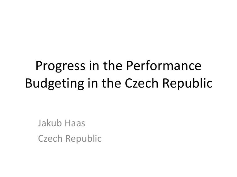 Performance budgeting Jakub Haas, Czech Republic