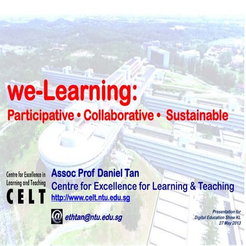 we-Learning: Nanyang Technological University - Digital Education Show Asia 2013