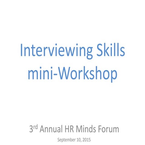 Interviewing Skills mini-Workshop