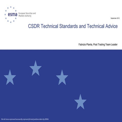 CSDR Technical Standards and Technical Advice
