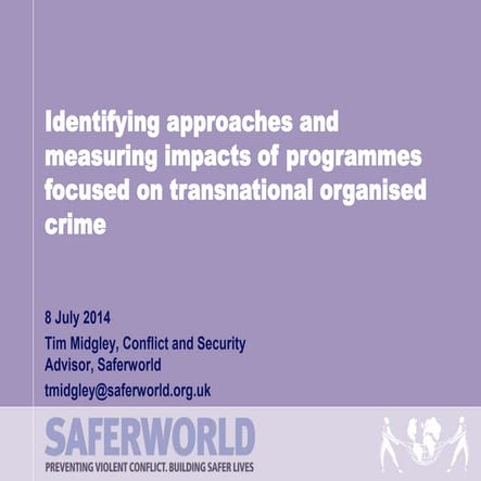 Tim Midgley, Saferworld (UK )