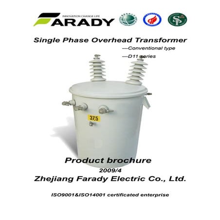 D11 single phase overhead distribution transformer