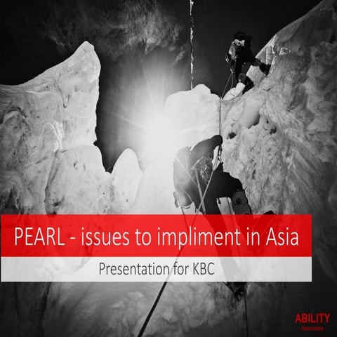 Pearl in asia - Presentation for KBC 