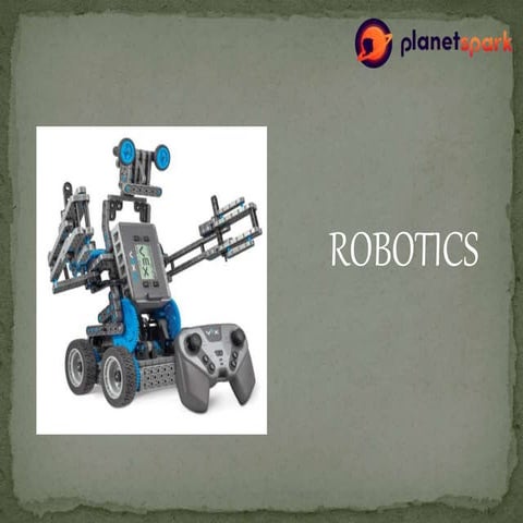 Robotics