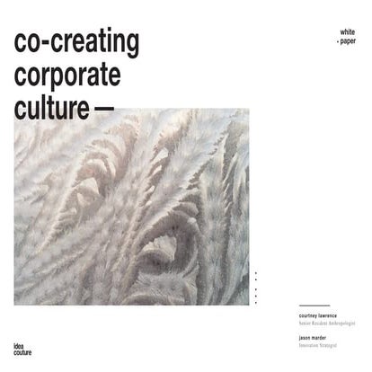 Idea Couture_CoCreating Corporate Culture_Whitepaper v2