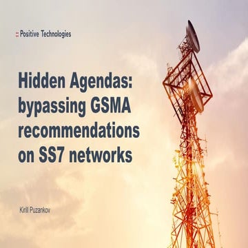 D1T2 - Bypassing GSMA Recommendations on SS7 Networks - Kirill Puzankov.pdf