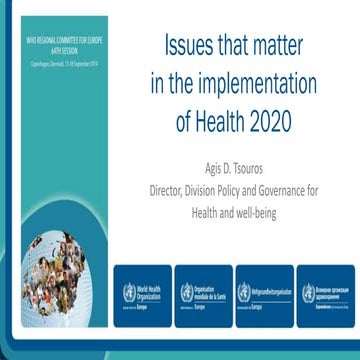 Issues that matter in the implementation of Health 2020