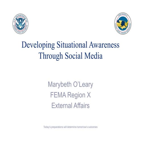  Situational Awareness Through Social Media 