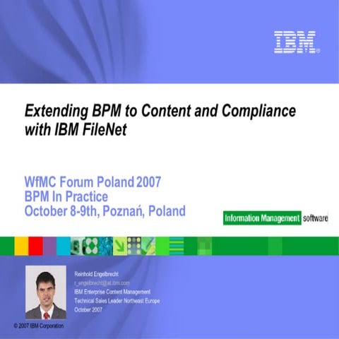 D2 2   Ibm   The Bigger Picture Extending Bpm To Business Content And Compliance