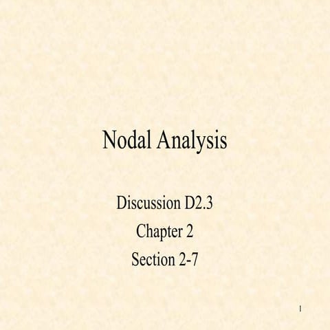 D2.3 Nodal Analysis electrical  circuit.ppt