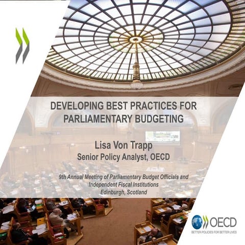 Best practices for legislative budgeting - Lisa Von Trapp, OECD