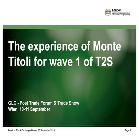 The experience of Monte Titoli for wave 1 of T2S PPT