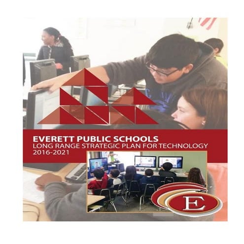 Everett Public Schools Tech Plan 6_11_16