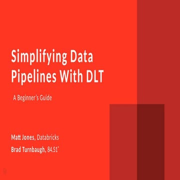D25B3259DBX_Simplifying Data Pipelines With DLT_ A Beginner’s Guide_174916669...