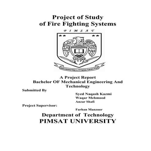 Final Year Project on Fire Fighting systems