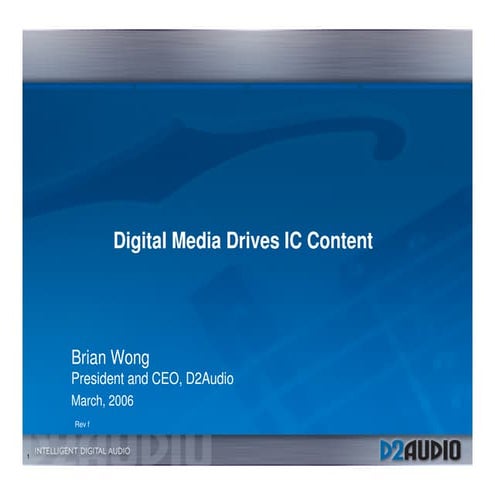 Digital Media Drives IC Content