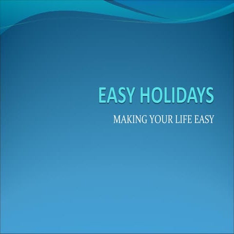 MARCH 2016 BRIEF PP EASY HOLIDAYS PRESENTATION