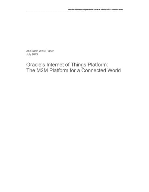The M2M platform for a connected world