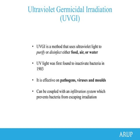 Ultraviolet Germicidal Irradiation