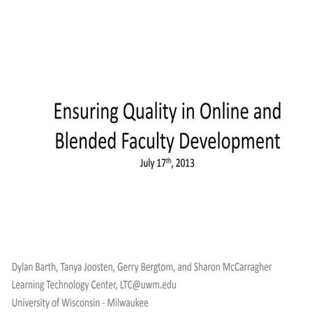 Ensuring quality in blended and online: D2L Fusion
