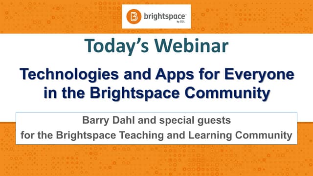 Technologies and Apps for Everyone in the Brightspace Community