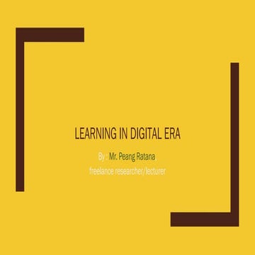 Learning in the Digital Era