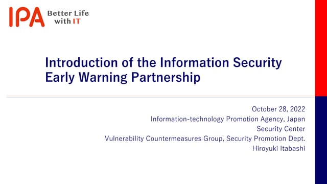 [cb22] "The Present and Future of Coordinated Vulnerability Disclosure" International Panel Discussion (4)  by  Hiroyuki Itabashi