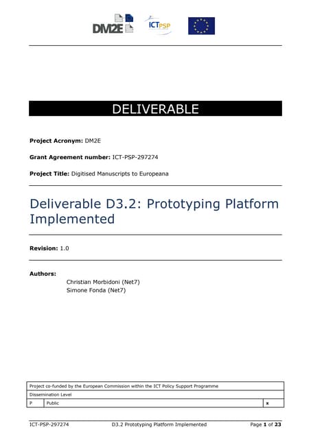 D3.2 1.0 wp3_prototyping platform implemented_20130228