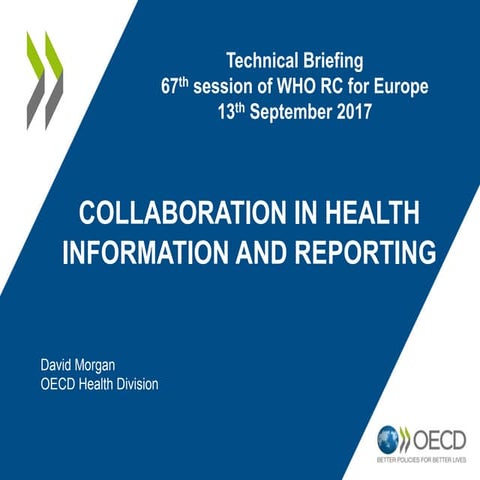 Collaboration in health information and reporting
