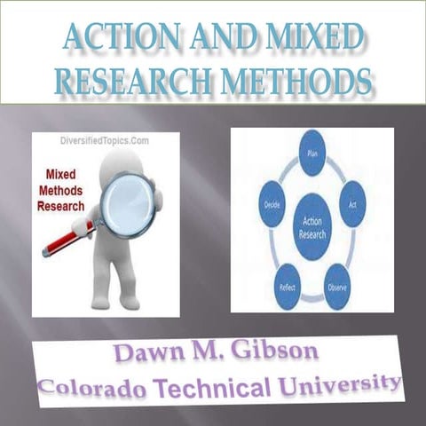 Action and Mixed Research Methodsip3