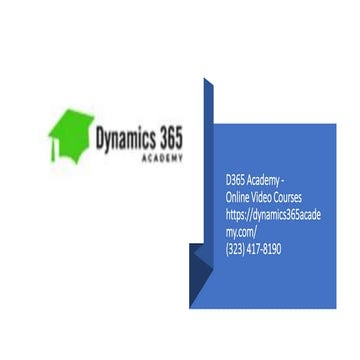 D365 Academy -  Dynamics 365 & Power Platform Video Courses​