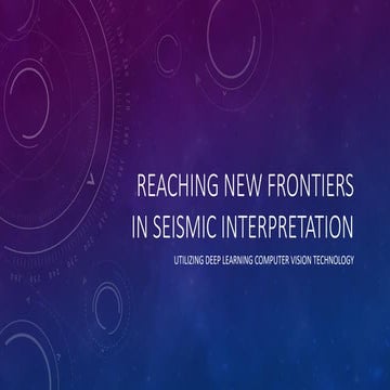 Reaching New frontiers in Seismic interpretation