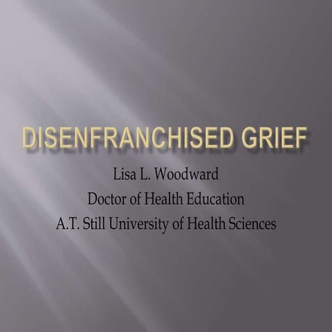 DISENFRANCHISED GRIEF Woodward